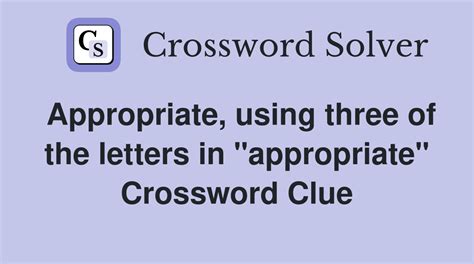 as appropriate crossword clue